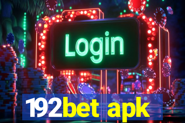 192bet apk